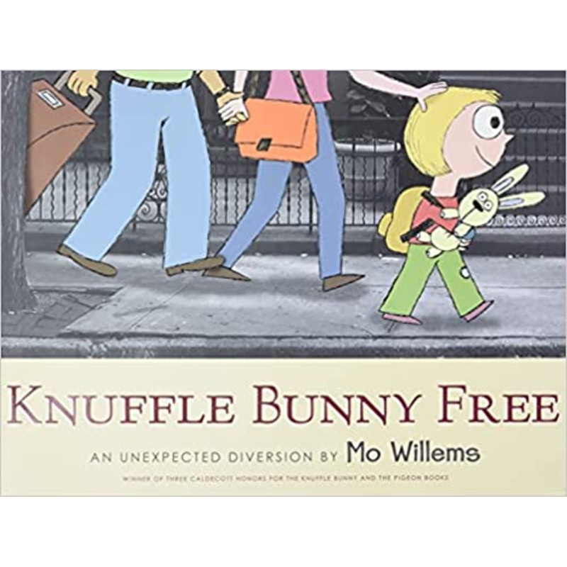 Knuffle Bunny Free: An Unexpected Diversion (Knuffle Bunny Series)