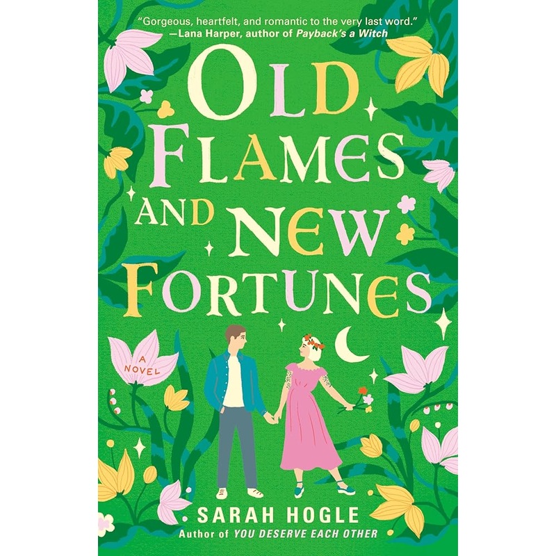 Old Flames and New Fortunes (A Moonville Novel)