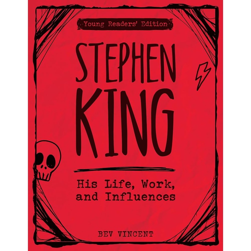Stephen King: His Life, Work, and Influences
