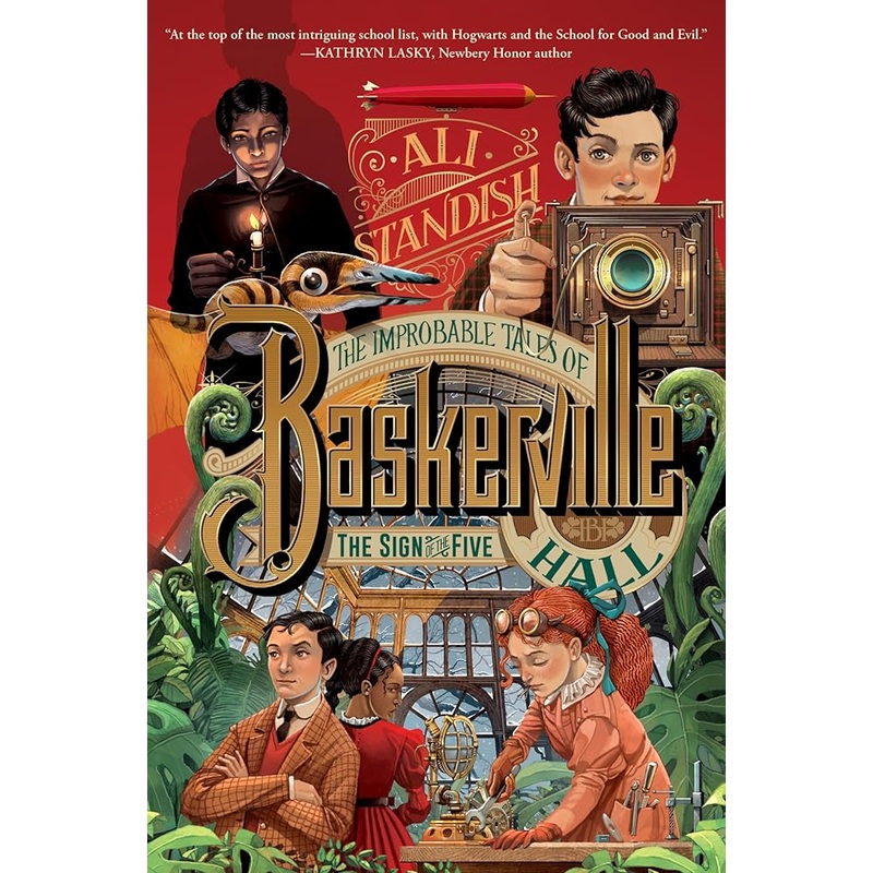 The Improbable Tales of Baskerville Hall Book 2: The Sign of the Five (Improbable Tales of Baskerville Hall, 2) by Ali Standish