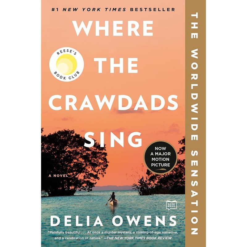 Where the Crawdads Sing: Reese’s Book Club (A Novel)
