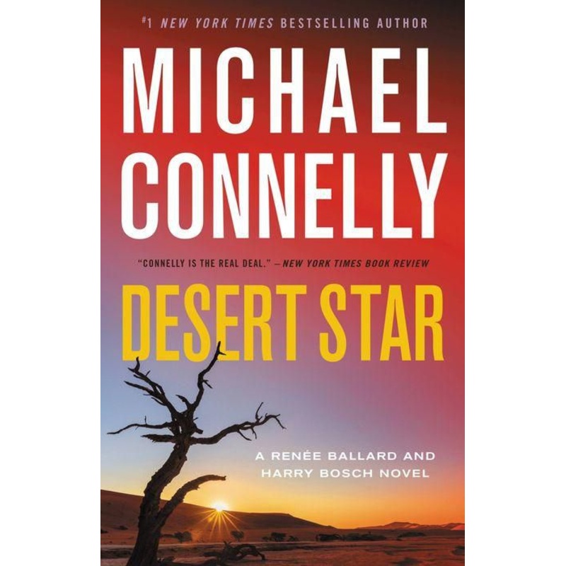 Desert Star (Harry Bosch Series #24 and Rene Ballard Series #5) Hardcover