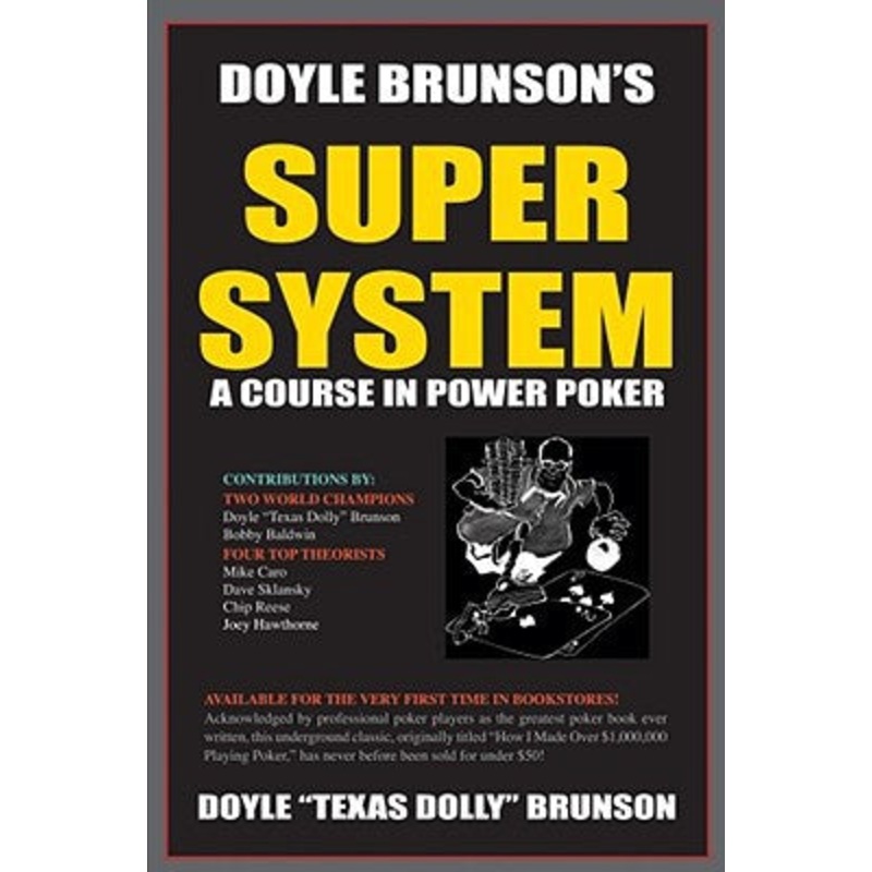 Doyle Brunson’s Super System Paperback