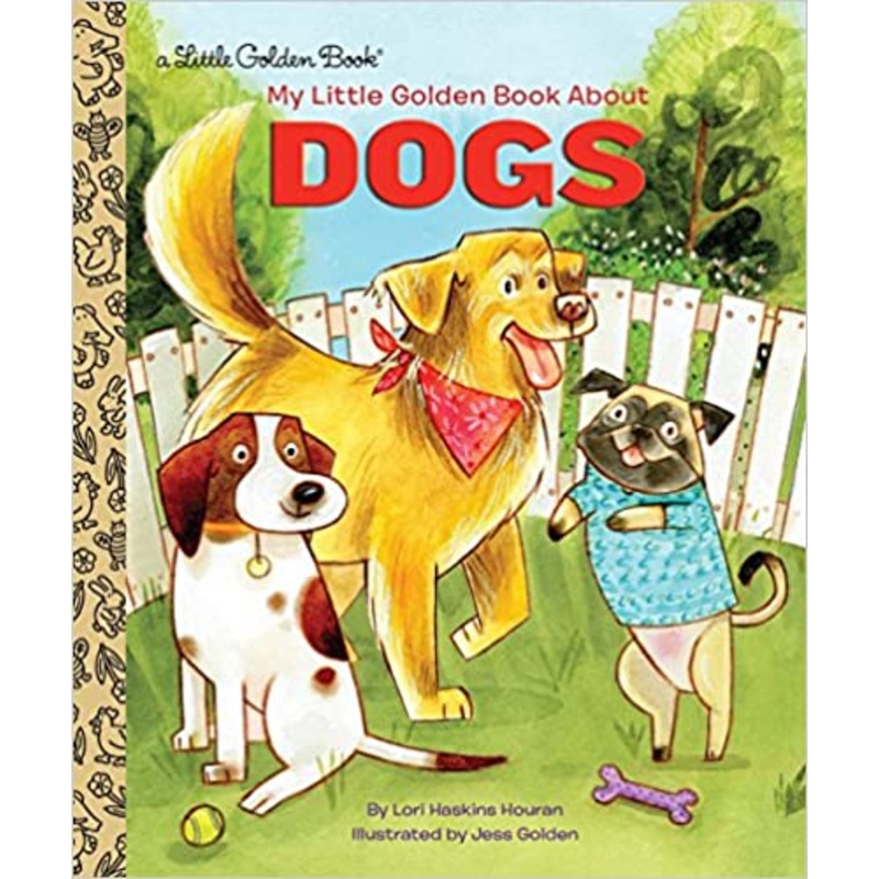 My Little Golden Book About Dogs