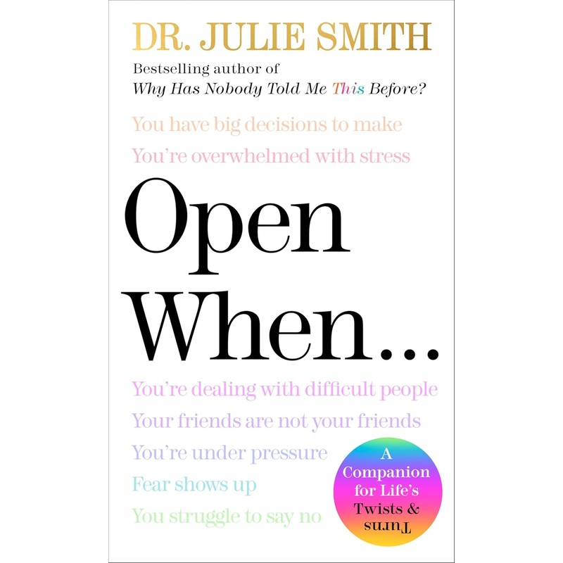 Open When: A Companion for Life’s Twists & Turns Hardcover