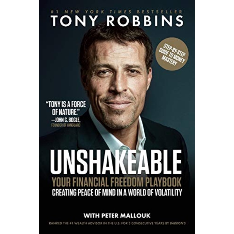 Unshakeable Your Financial Freedom Playbook By Tony Robbins