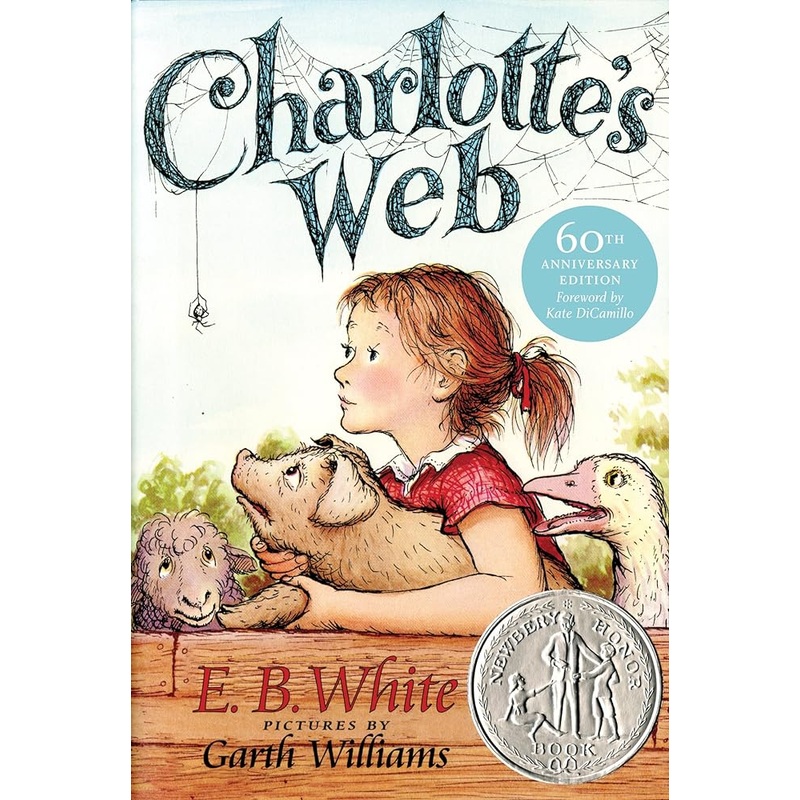 Charlotte’s Web: A Newbery Honor Award Winner (Trophy Newbery)