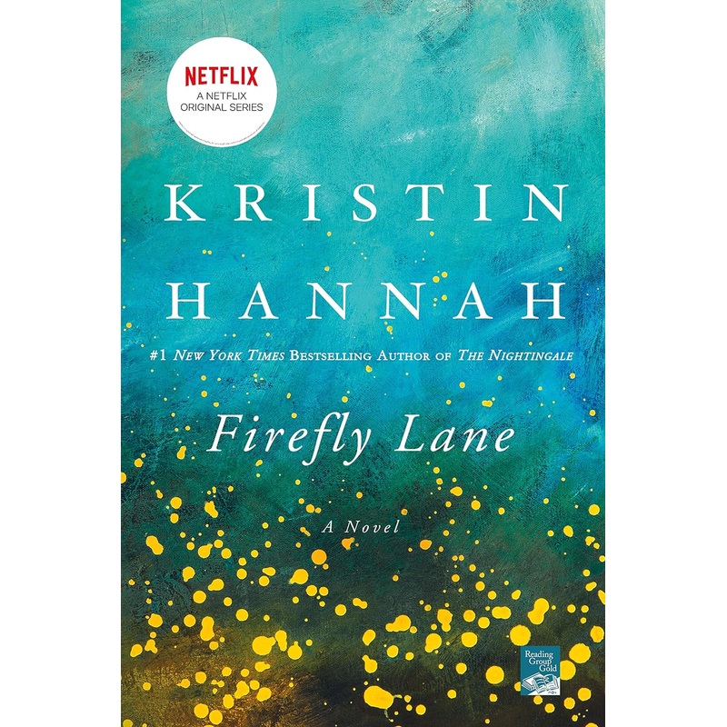 Firefly Lane: A Novel Paperback