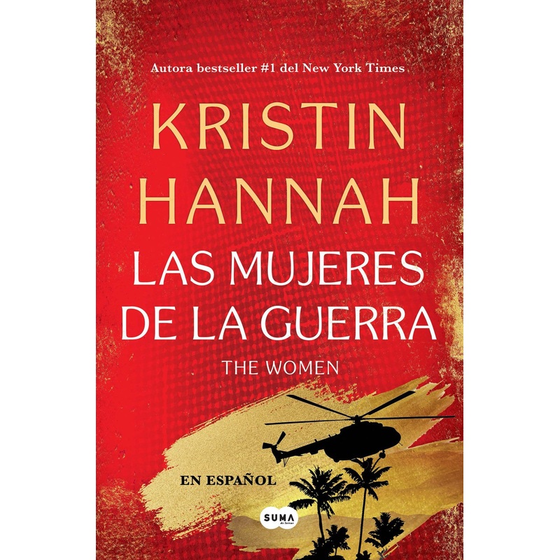 Las Mujeres de La Guerra (The Women)(Spanish Edition)