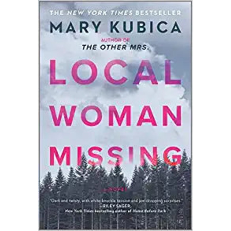 Local Woman Missing: A Novel of Domestic Suspense