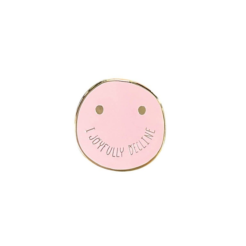 Pineapple Sundays Design Studio – I Joyfully Decline Enamel Pin