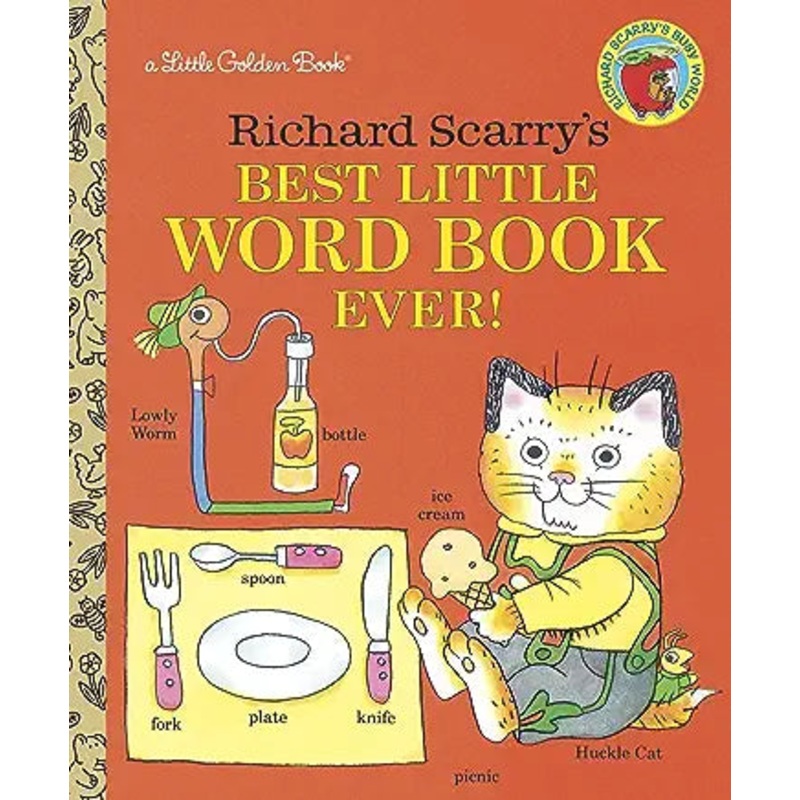 Richard Scarry’s Best Little Word Book Ever (Little Golden Book)