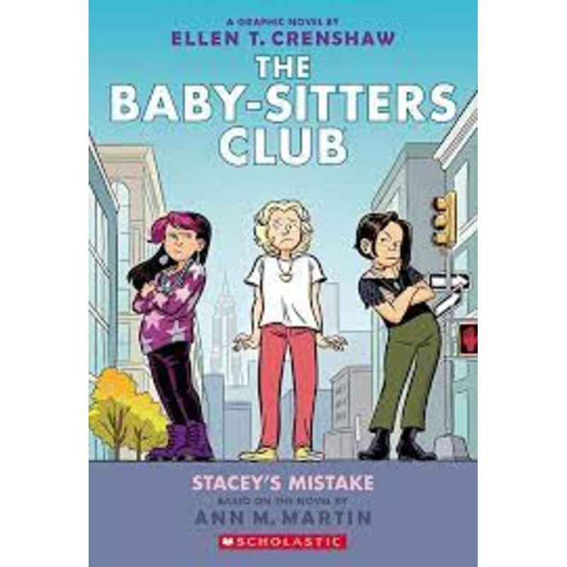 The Baby-Sitters Club: Stacey’s Mistake