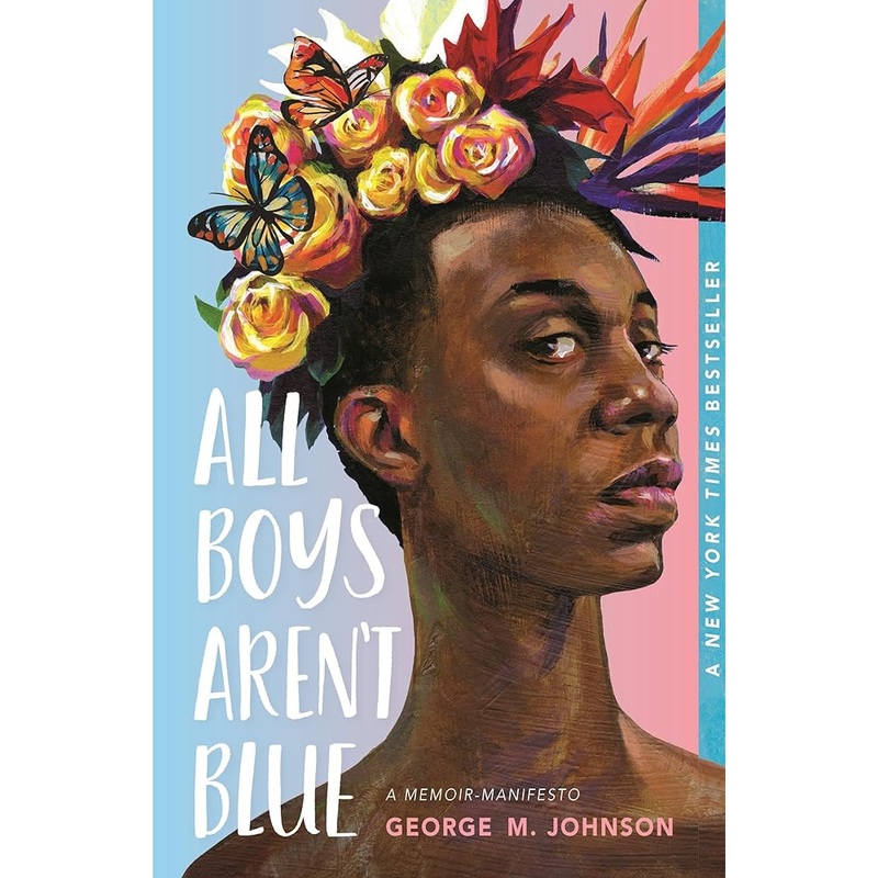 All Boys Aren’t Blue: A Memoir-Manifesto