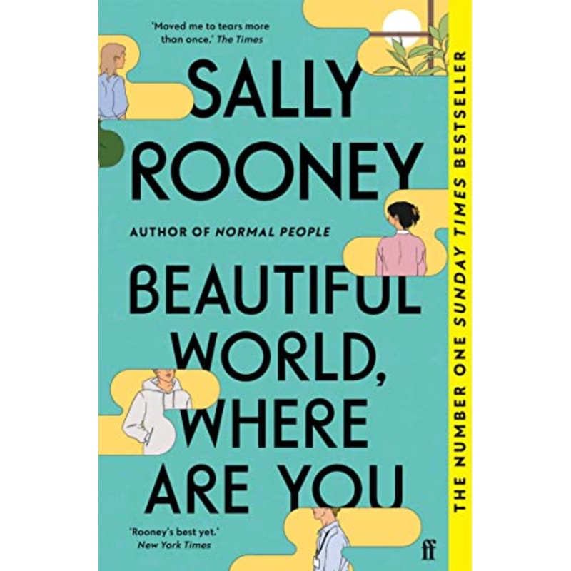 Beautiful World, Where Are You Book  Sunday Times #1 Bestseller by Sally Rooney | Bestselling Novel & Must-Read Fiction Book