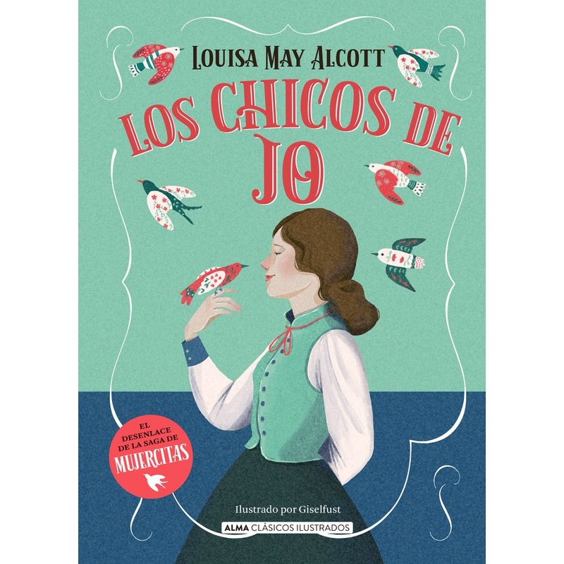 Los Chicos de Jo (Saga Mujercitas #3)