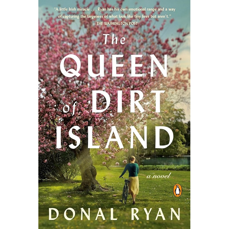 The Queen of Dirt Island: A Novel