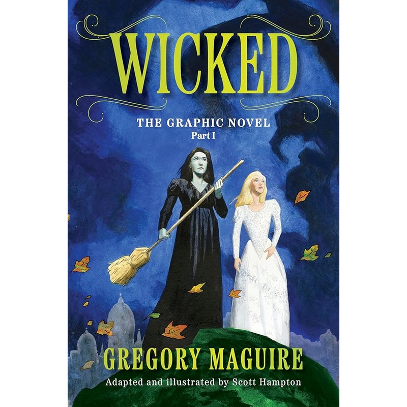 Wicked: The Graphic Novel