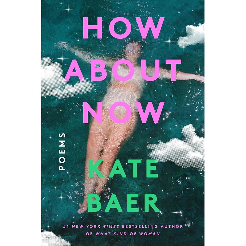 (11/04/25 PREORDER) How About Now: Poems