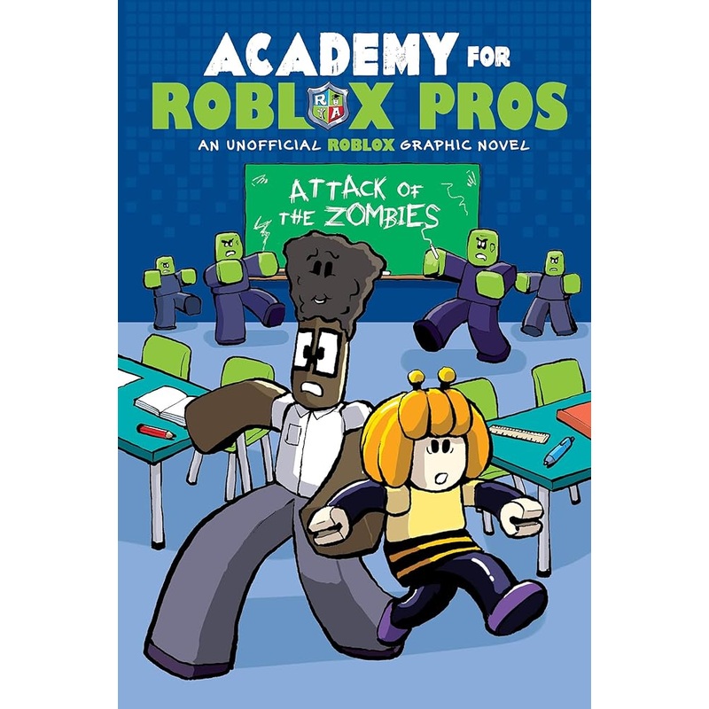 Attack of the Zombies (Academy for Roblox Pros Graphic Novel #1) (Academy for Roblox Pros, 1)