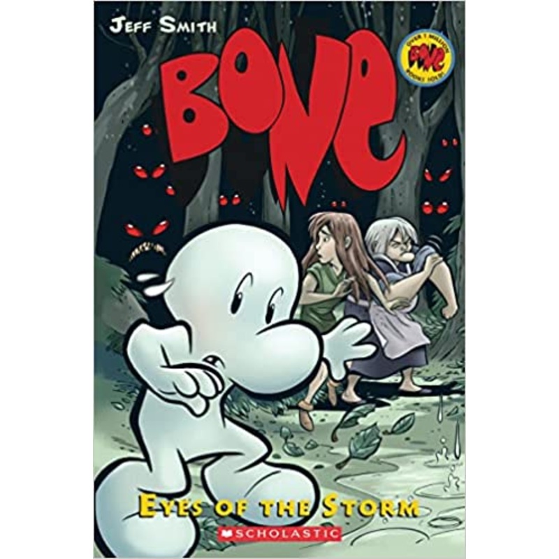Eyes of the Storm: A Graphic Novel (BONE #3)