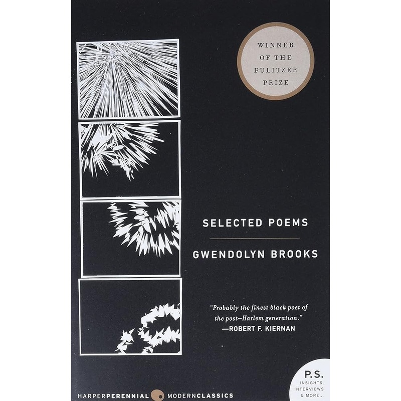 Selected Poems Gwendolyn Brooks New