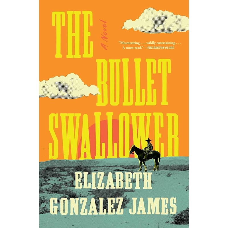 The Bullet Swallower: A Novel
