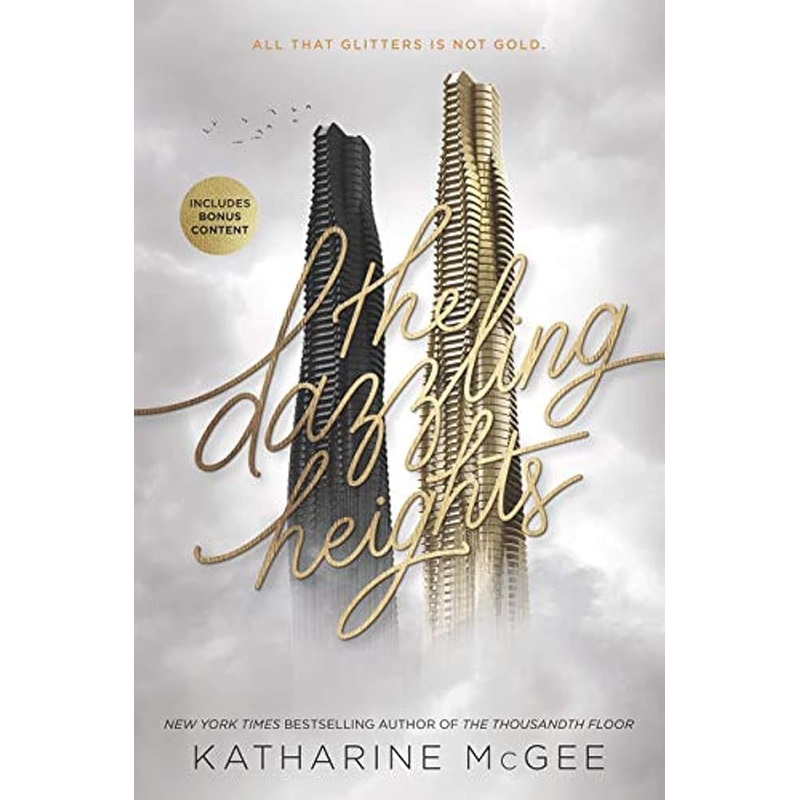The Dazzling Heights (Thousandth Floor, 2)