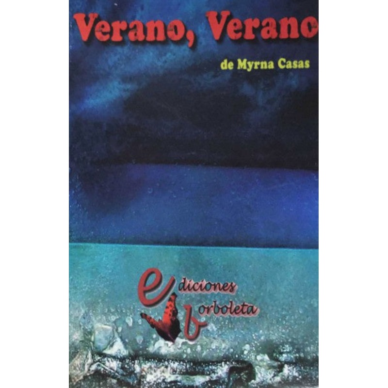 VERANO, VERANO