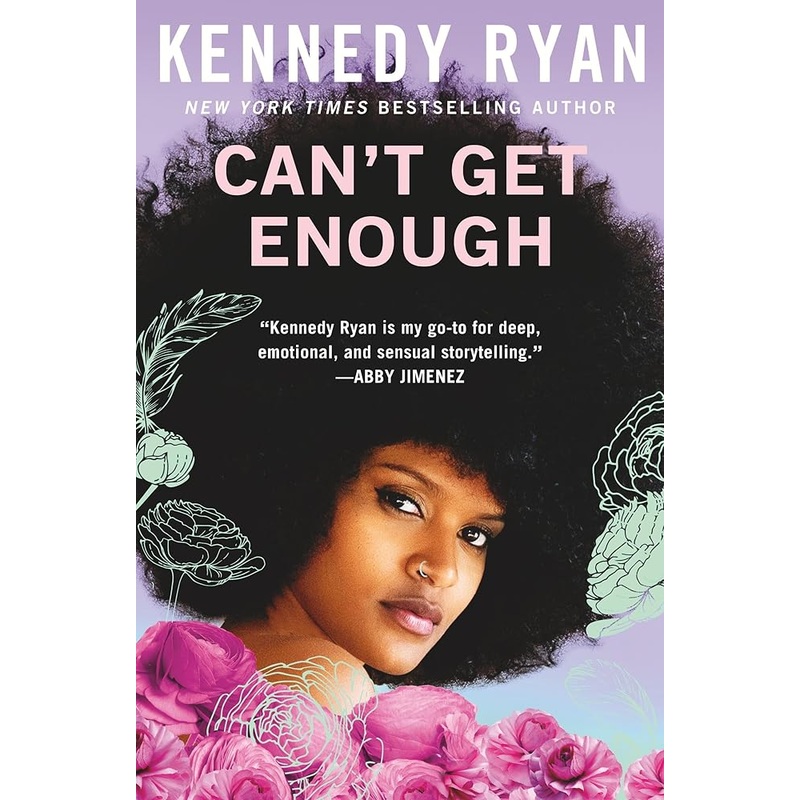 Can’t Get Enough by Kennedy Ryan