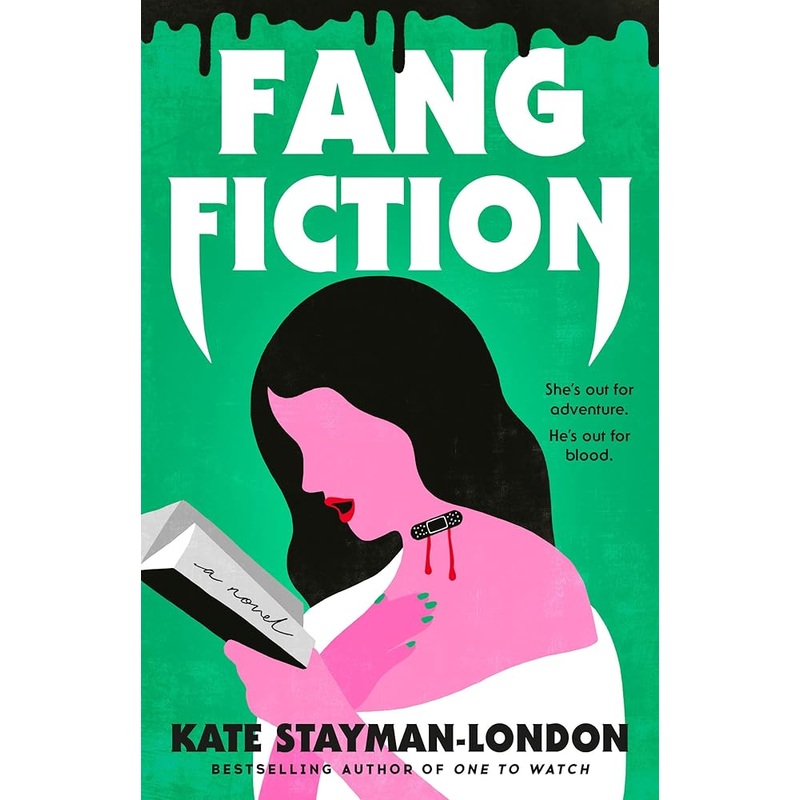 Fang Fiction: A Novel