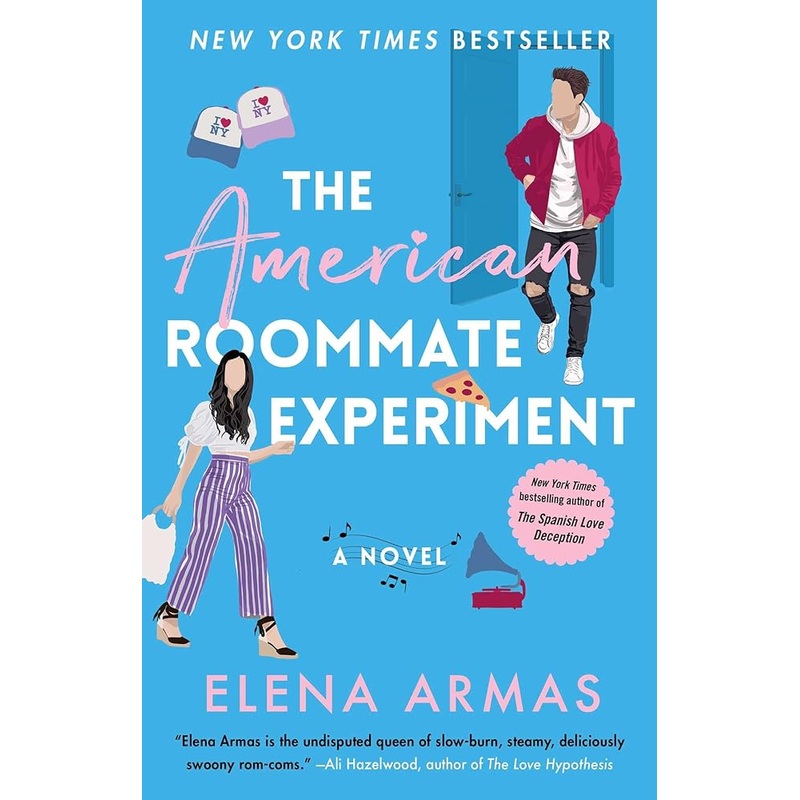 The American Roommate Experiment: A Novel