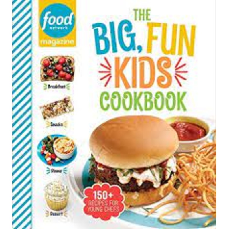 The Big, Fun Kids Cookbook