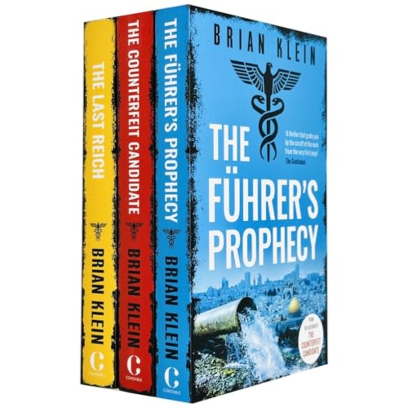 The Reich Trilogy 3 Books Collection Set By Brian Klein (The Counterfeit Candidate, The Fhrer’s Prophecy and The Last Reich)