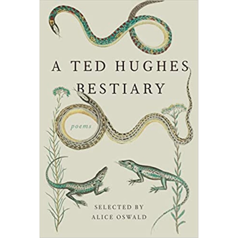 A Ted Hughes Bestiary: Poetry