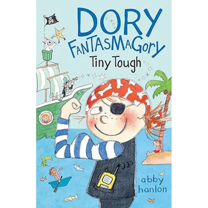 Dory Fantasmagory, Tiny Tough Book 5 by Abby Hanlon