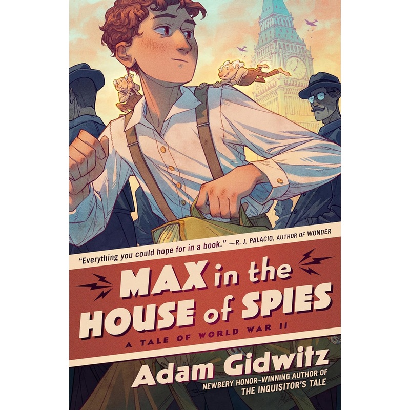 Max in the House of Spies: A Tale of World War II Hardcover