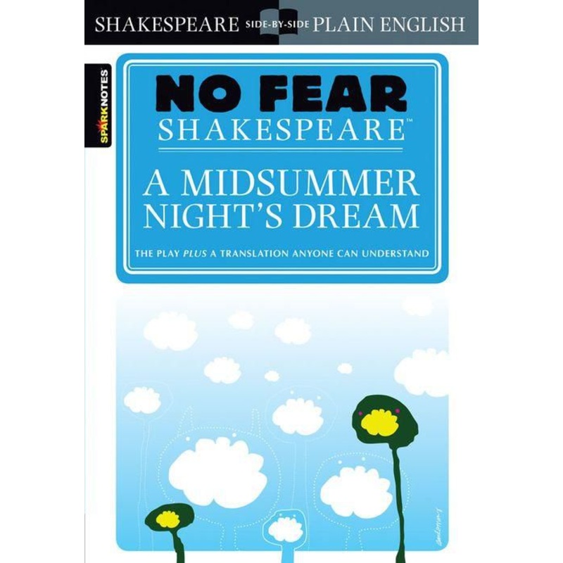 A Midsummer Night’s Dream (No Fear Shakespeare) Paperback