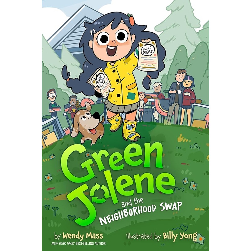 Green Jolene: Green Jolene and the Neighborhood Swap (Disney Planet Possible)