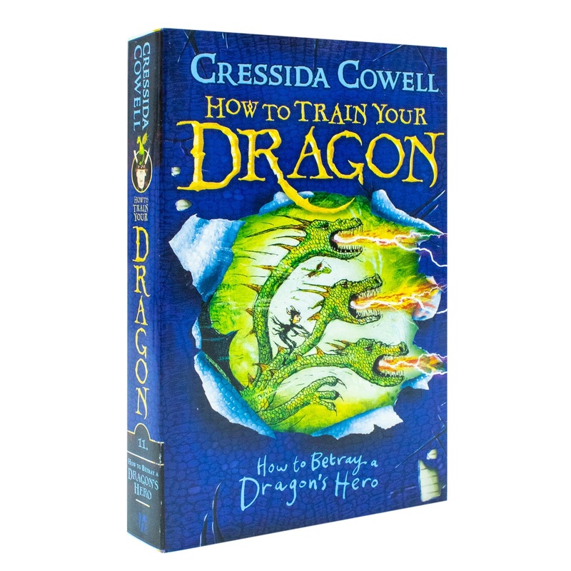 How to Betray Dragons Hero By Cressida Cowell