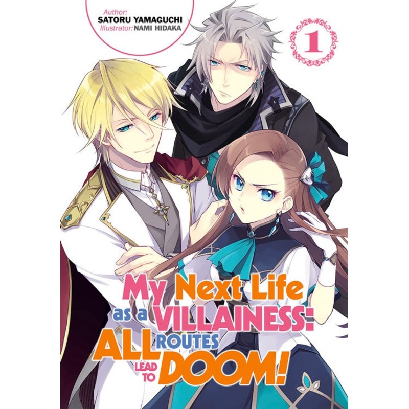 My Next Life as a Villainess: All Routes Lead to Doom! Volume 1
