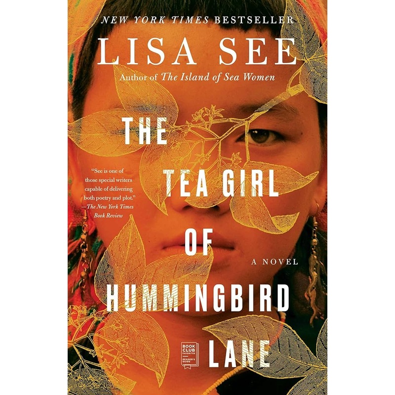 The Tea Girl of Hummingbird Lane: A Novel
