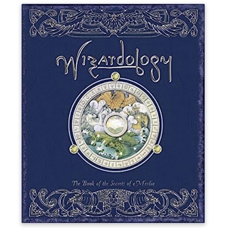 Wizardology: The Book of the Secrets of Merlin (Ologies)
