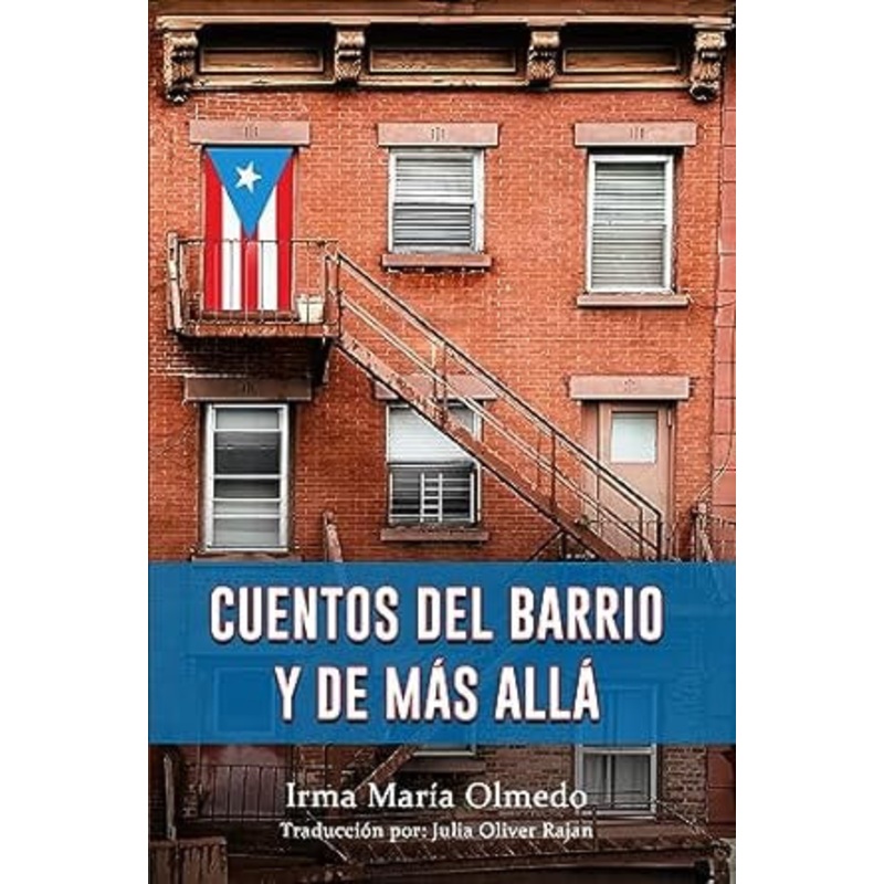 Cuentos del Barrio y de Mas Alla