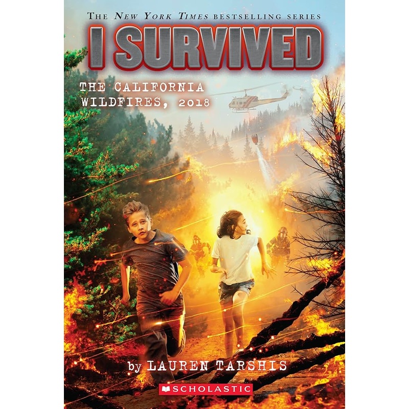I Survived the California Wildfires, 2018 (I Survived #20) (20)