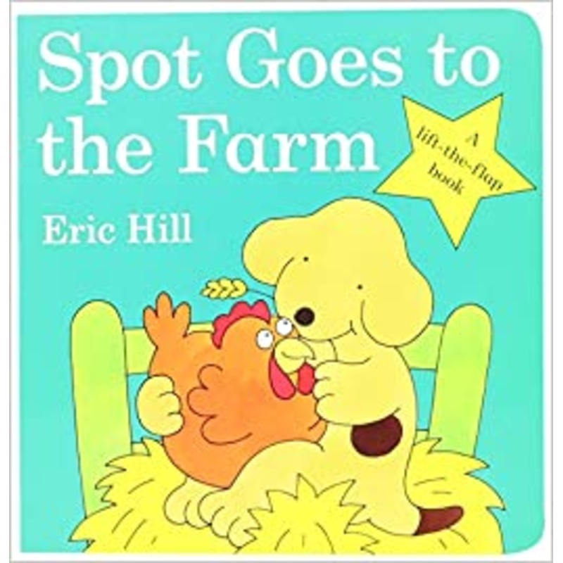 Spot Goes to the Farm
