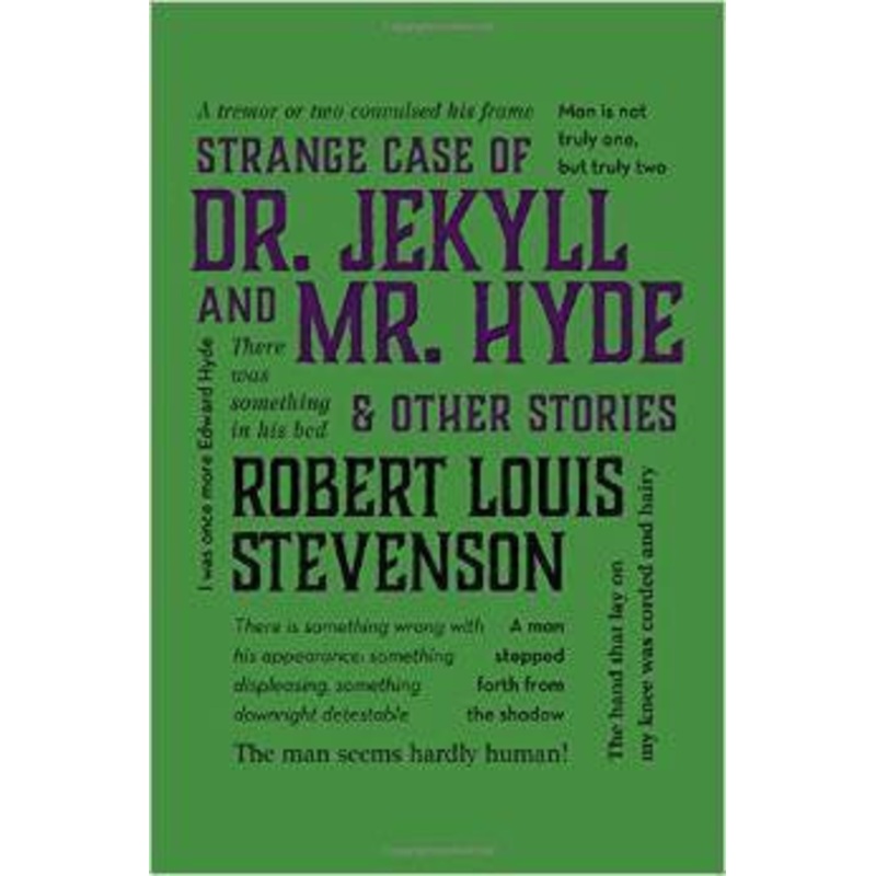 THE STRANGE CASE OF DR. JEKYLL AND MR. HYDE AND OTHER STORIES