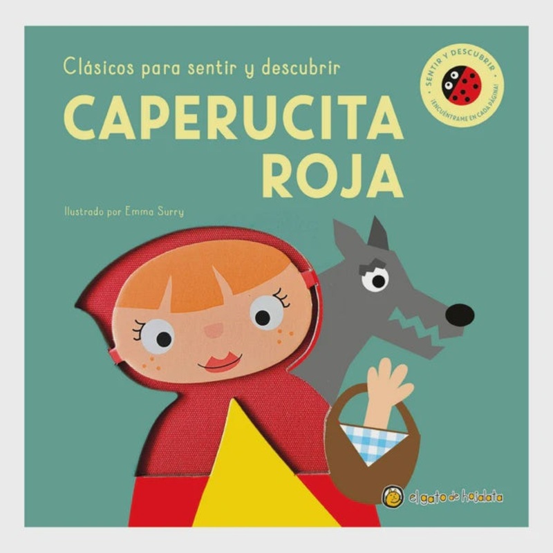 Caperucita Roja –  Clasicos para Sentir  y Descubrir – Guadal