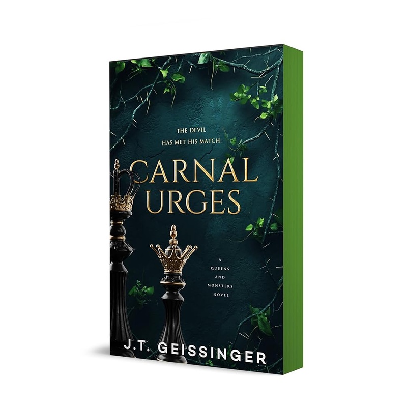 Carnal Urges: A Queens and Monsters Novel (Queens and Monsters, 2)