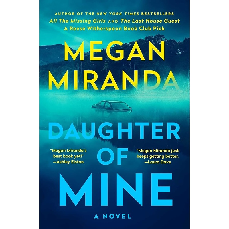 Daughter of Mine: A Novel